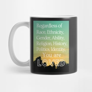 You are LOVED Mug